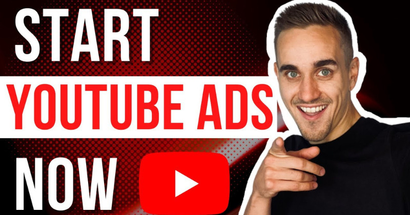 YouTube Ads Launch Strategy For 2022