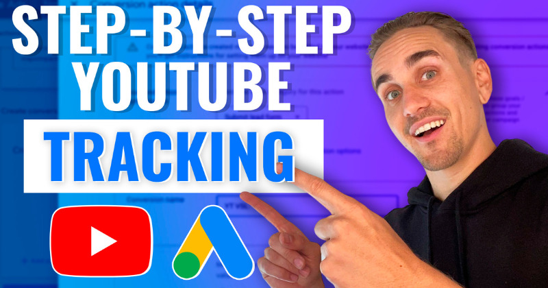 How To Set Up YouTube Ads Conversion Tracking With GTM