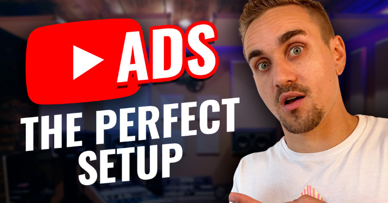 YouTube Ad Campaign Structure: How To Set Up Your Campaigns So They Scale