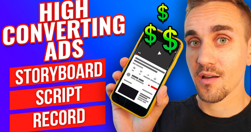 Create Your First YouTube Ad: Step-by-Step How To Make High Converting Video Ads
